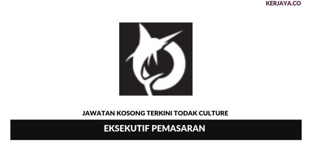 Todak Culture ~ Eksekutif Pemasaran