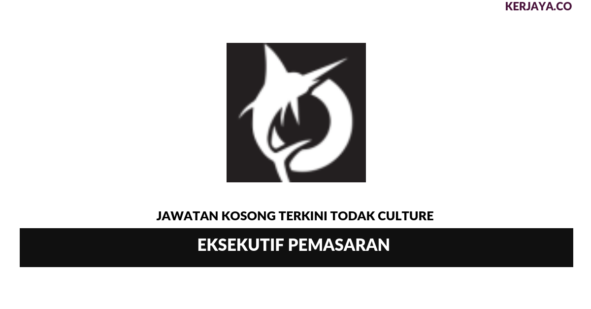 Permohonan Jawatan Kosong Todak Culture