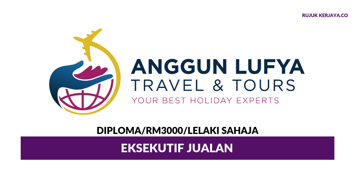 Anggun Lufya Travel & Tours ~ Eksekutif Jualan