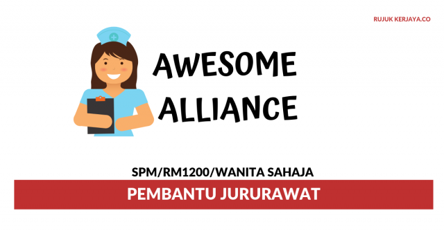 Awesome Alliance ~ Pembantu Jururawat