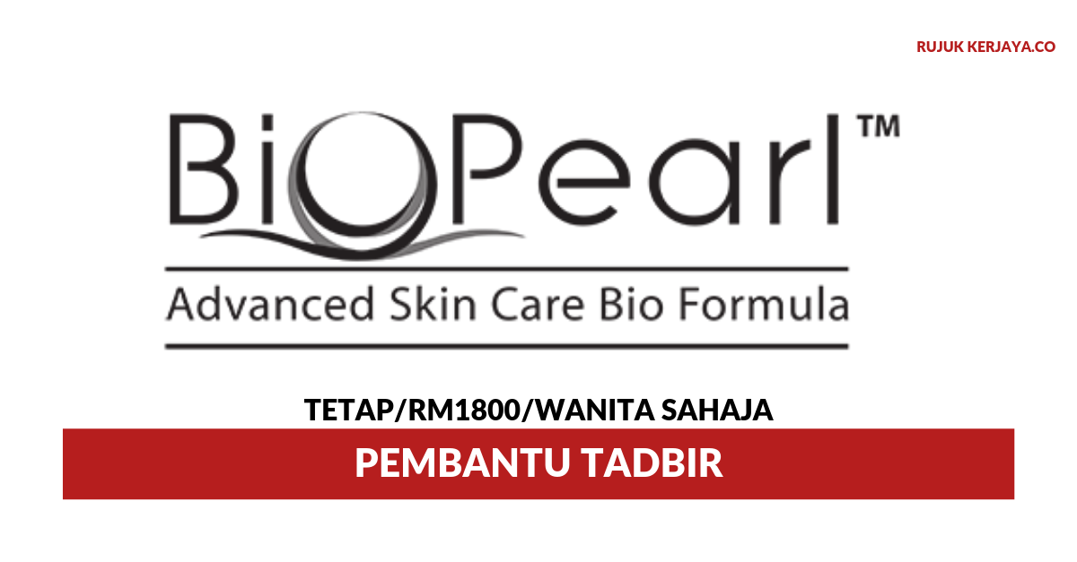 Biopearl ~ Pembantu Tadbir