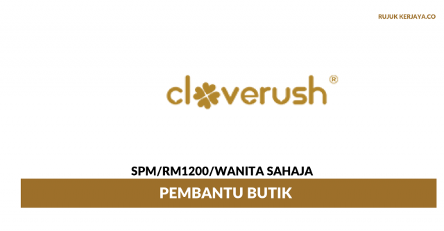 CLOVERUSH ~ Pembantu Butik