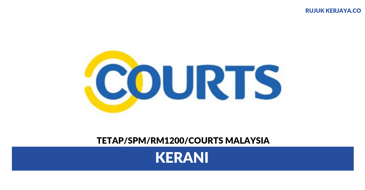 Courts (Malaysia) Sdn Bhd • Kerja Kosong Kerajaan