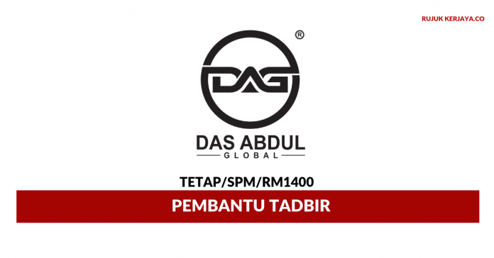DAG - Das Abdul Global DAG - Das Abdul Global ~ Pembantu Tadbir