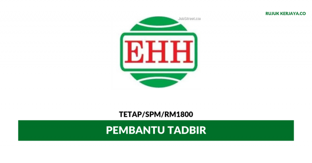 EHH Food Industry ~ Pembantu Tadbir