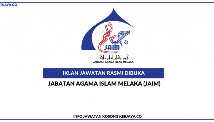 Jabatan Agama Islam Melaka (JAIM)