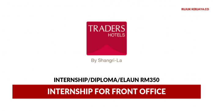 _Kuala Lumpur Convention Centre Sdn Bhd (Traders Hotel Kuala Lumpur) Kuala Lumpur Convention Centre ~ Internship for Front Office