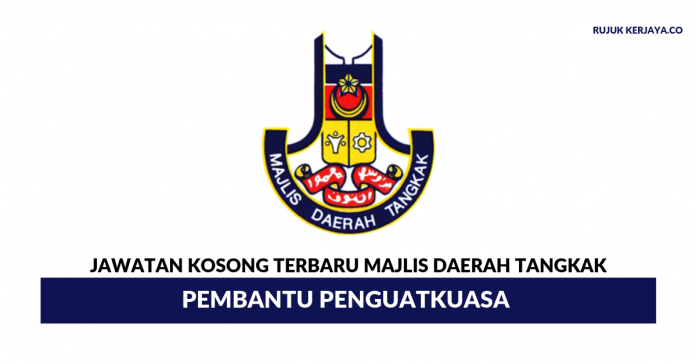 Majlis Daerah Tangkak Majlis Daerah Tangkak ~ Pembantu Penguatkuasa