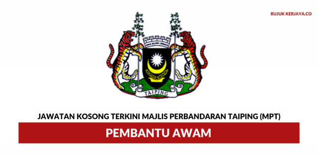 Majlis Perbandaran Taiping (MPT) ~ Pembantu Awam