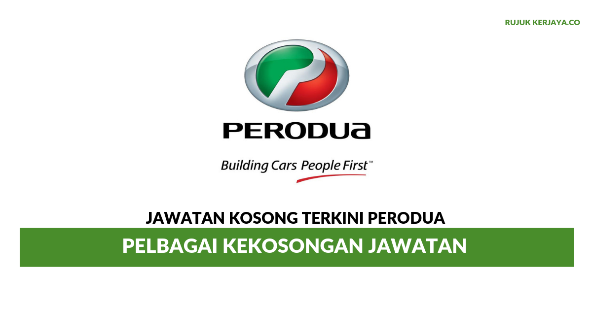 Jawatan Kosong Perodua Kelantan 2019 - Catet i