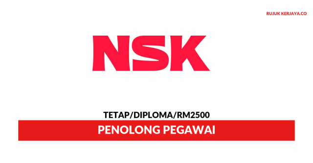 NSK Micro Precision ~ Penolong Pegawai