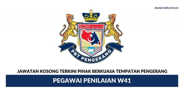 Pihak Berkuasa Tempatan Pengerang ~ Pegawai Penilaian W41