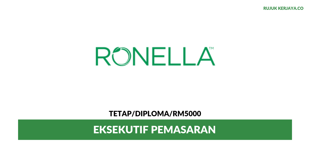 Ronella Sdn Bhd • Kerja Kosong Kerajaan