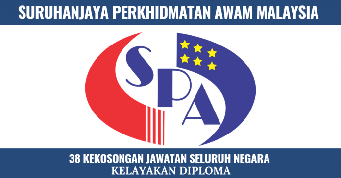 SPA Malaysia Jawatan Kosong Terbaru SPA Malaysia Seluruh Negara