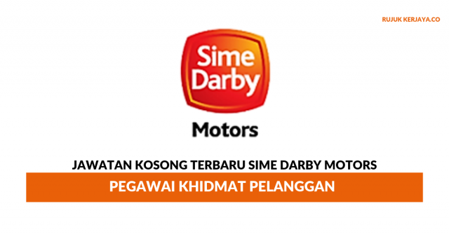 Sime Darby Motors ~ Pegawai Khidmat Pelanggan