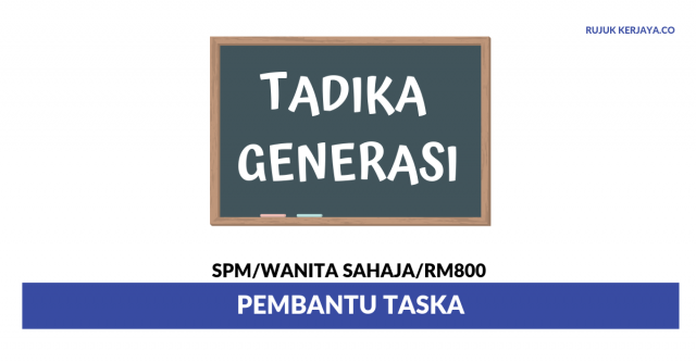 Tadika Generasi ~ Pembantu Taska