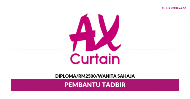 AX Curtain ~ Pembantu Tadbir