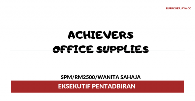 Achievers Office Supplies ~ Eksekutif Pentadbiran
