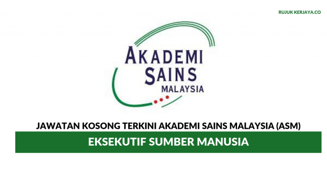 Akademi Sains Malaysia (ASM) ~ Eksekutif Sumber Manusia