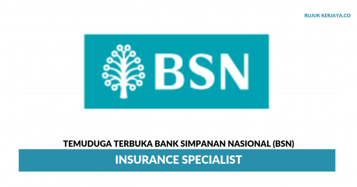 Bank Simpanan Nasional (BSN) Insurance Specialist