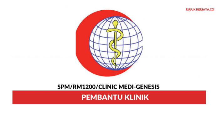 Clinic Medi-Genesis _ Pembantu Klinik Clinic Medi-Genesis ~ Pembantu Klinik