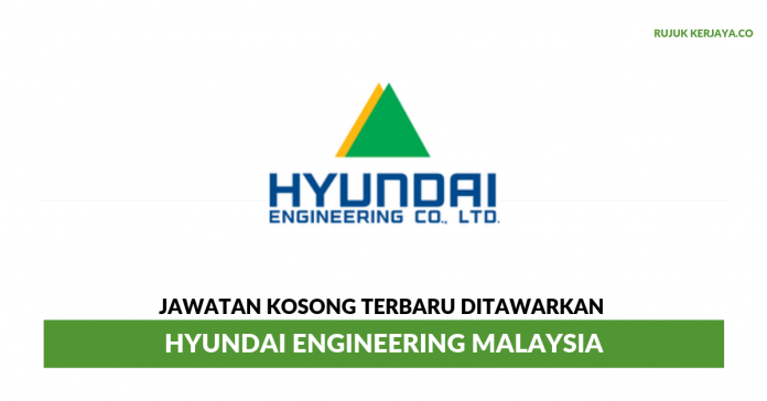 Hyundai Engineering Malaysia Hyundai Engineering Malaysia