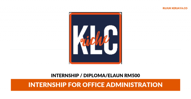 KLC Riche Resources ~ Internship for Office Administration