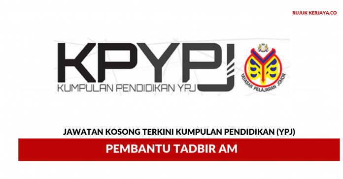 Kumpulan Pendidikan (YPJ) Kumpulan Pendidikan (YPJ) ~ Pembantu Tadbir Am