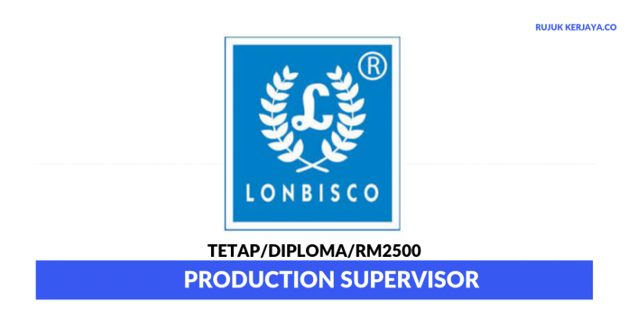 London Biscuits Berhad London Biscuits Berhad ~ Production Supervisor