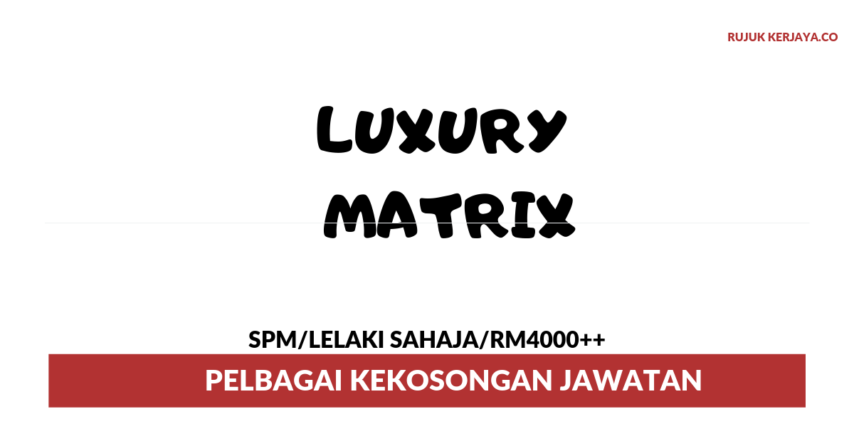 Jawatan Kosong Terkini Luxury Matrix ~ Pemandu Lori ...