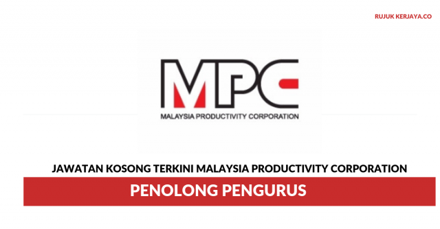 Malaysia Productivity Corporation ~ Penolong Pengurus