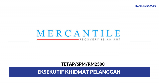 Mercantile Shared Services ~ Eksekutif Khidmat Pelanggan