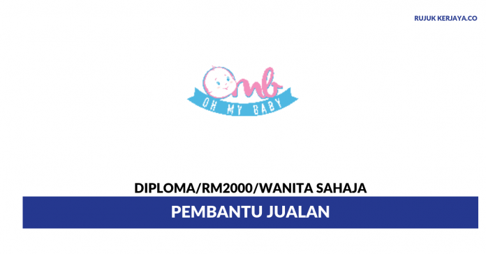OMB Aisy Sdn Bhd OMB Aisy ~ Pembantu Jualan