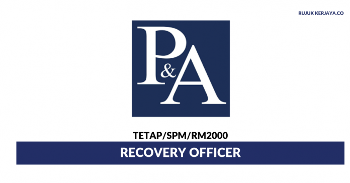 P & A Smart Solution (M) Sdn Bhd P & A Smart Solution ~ Recovery Officer