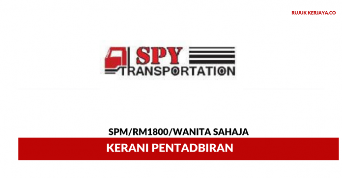 Syarikat Pengangkutan S.P.Y Sdn Bhd Syarikat Pengangkutan S.P.Y ~ Kerani Pentadbiran