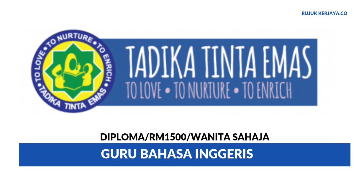 Tadika Tinta Emas (1) • Kerja Kosong Kerajaan