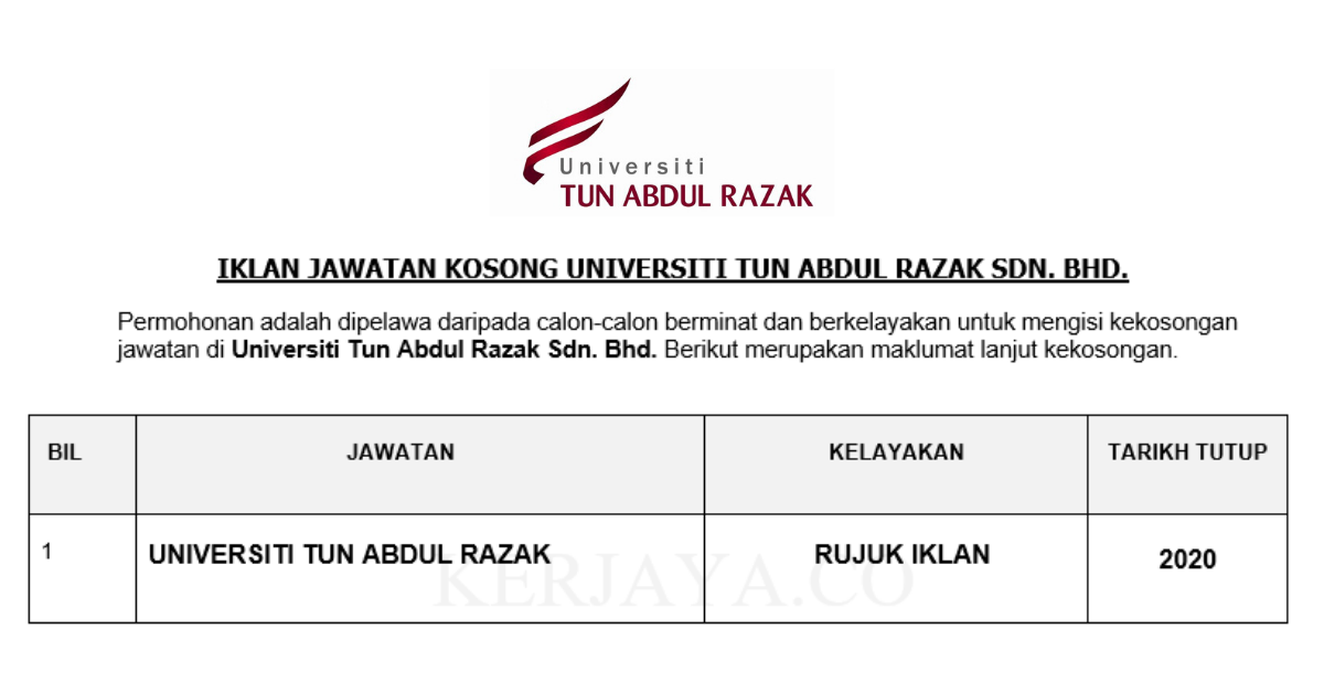 Jawatan Kosong Terkini Universiti Tun Abdul Razak ...