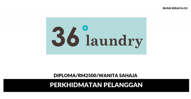 36 Degree Laundry ~ Pembantu Tadbir
