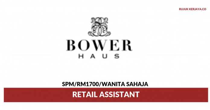 Bowerhaus Bowerhaus ~ Retail Assistant