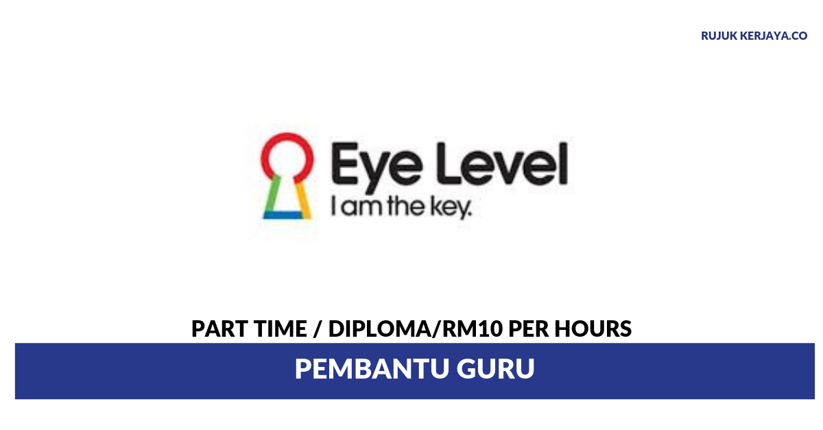 Jawatan Kosong Terkini Eye Level SS2 ~ Pembantu Guru ...