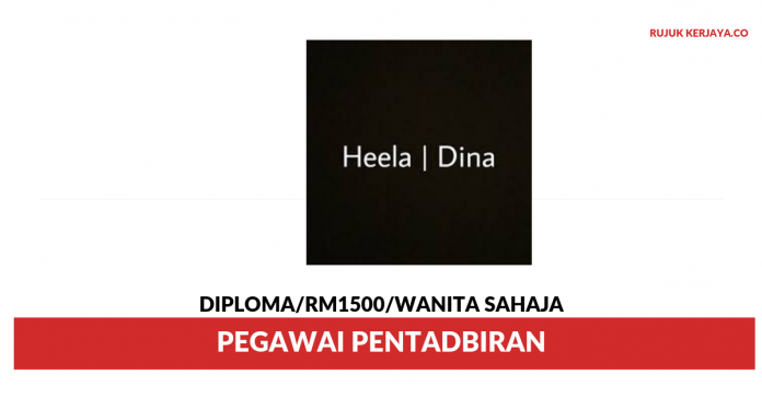 Heeladina _ Pegawai Pentadbiran Heeladina ~ Pegawai Pentadbiran