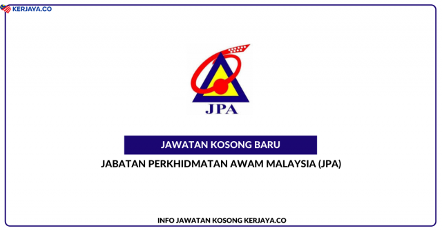 Permohonan Jawatan Kosong Jabatan Perkhidmatan Awam (JPA) 2021. Kekosongan Seluruh Negeri