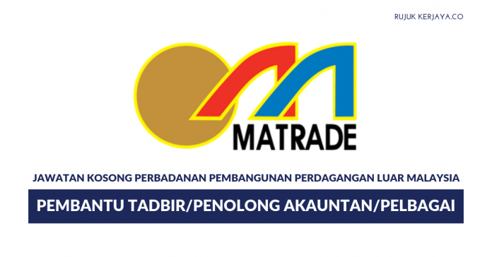 MATRADE Jawatan Kosong MATRADE