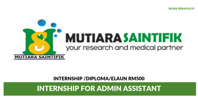 Mutiara Saintifik ~ Internship for Admin Assistant