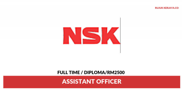 NSK Micro Precision ~ Assistant Officer