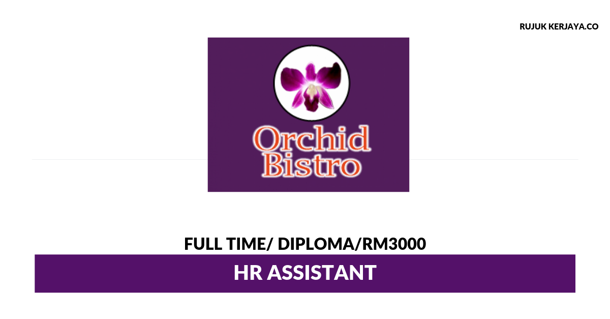 Orchid Bistro ~ HR Assistant