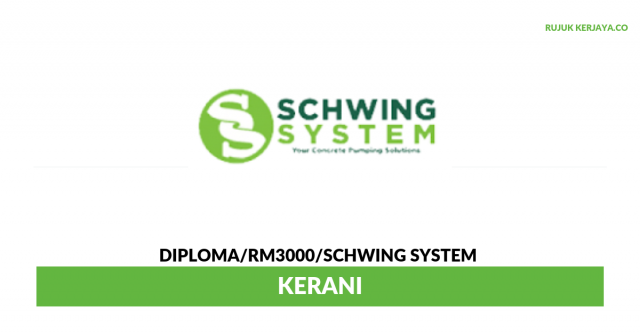Kerani Schwing System ~ Minima Diploma / Gaji RM 2000++