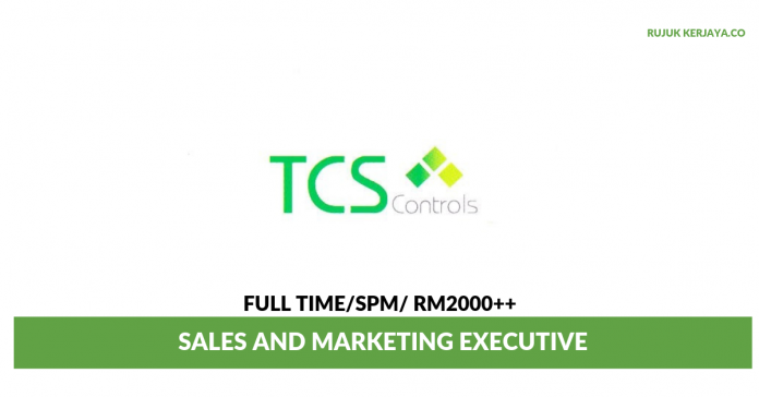 TCS Controls Sdn Bhd TCS Controls ~ Sales and Marketing Executive