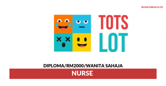 Tots Lot Childcare Centre ~ Nurse