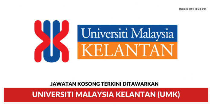 Universiti Malaysia Kelantan (UMK) (1) Universiti Malaysia Kelantan (UMK)